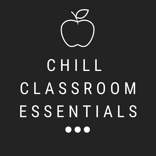 Chill Classroom Essentials