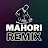 Mahori Remix