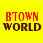 B'Town World