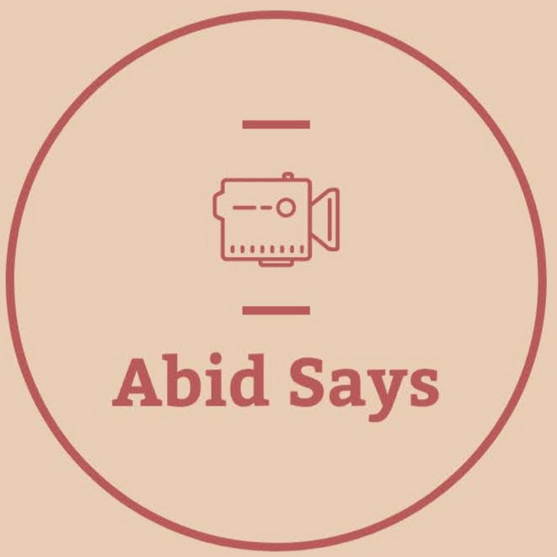 Abid says