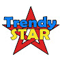 Trendy Star