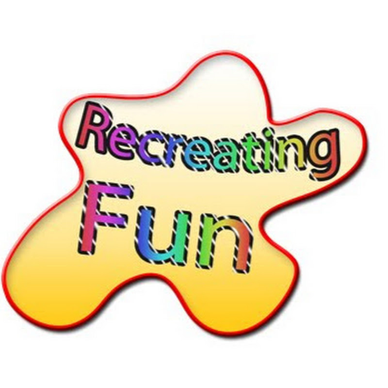 Recreating Fun