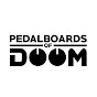 Pedalboards of Doom