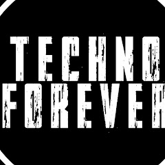 TECHNO FOREVER