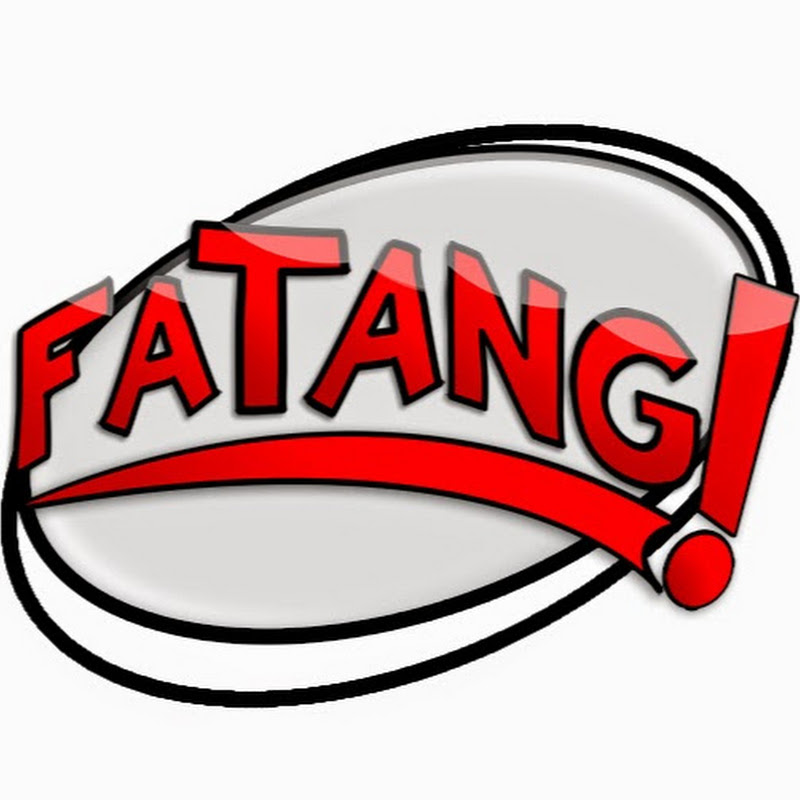 Fatang!