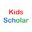 Kids Scholar