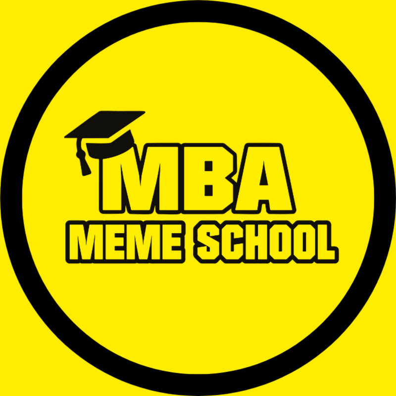 MBA Meme School