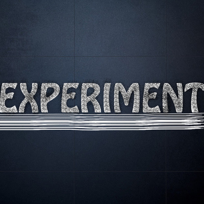 My EXPERIMENTS