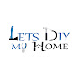 Lets DIY my home logo