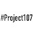 #Project107