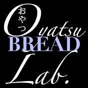Oyatsu Lab. [Japanese Bread]
