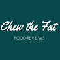 Chew The Fat Food Reviews logo