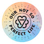 Our not so perfect life logo