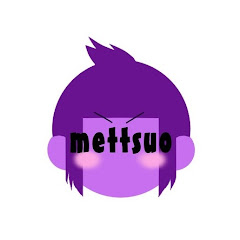 mettsuo
