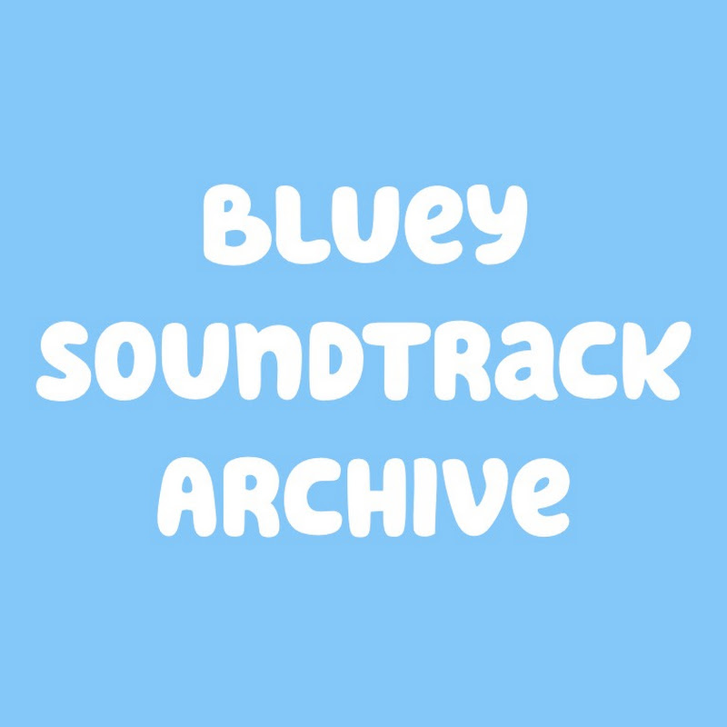 Bluey Soundtrack Archive