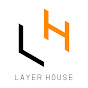 Layer House
