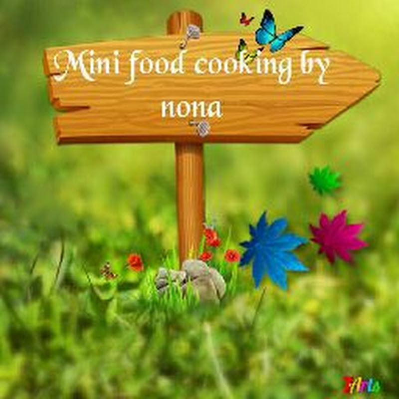 Mini food cooking by Nona