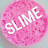 SLIME СЛАЙМ