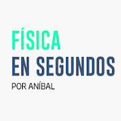 FISICA EN SEGUNDOS