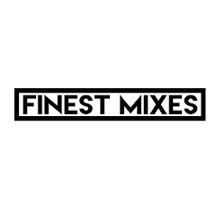 Finest Mixes