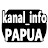 kanal_info PAPUA