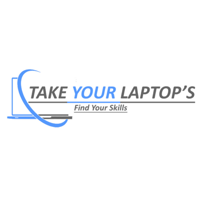TAKE YOUR LAPTOPS