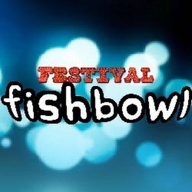 FestivalFishbowl