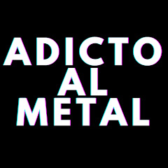 ADICTO AL METAL channel logo