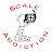 Scale Addiction