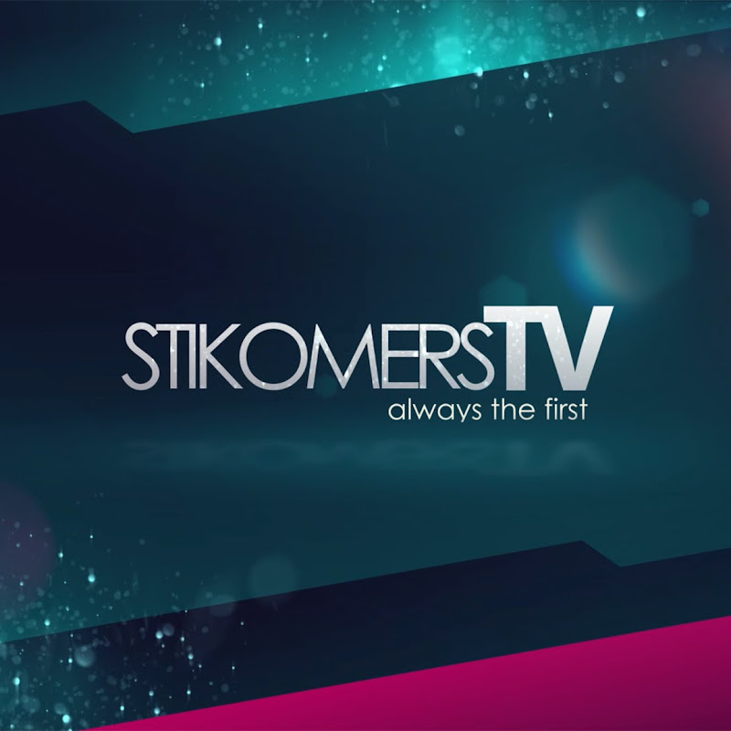 STIKOMERS TV
