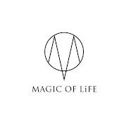 MAGIC OF LiFE Official YouTube Channel