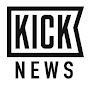 KICK News