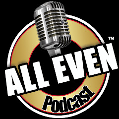 ALL EVEN PODCAST With Barry Grant Jr y 2 más