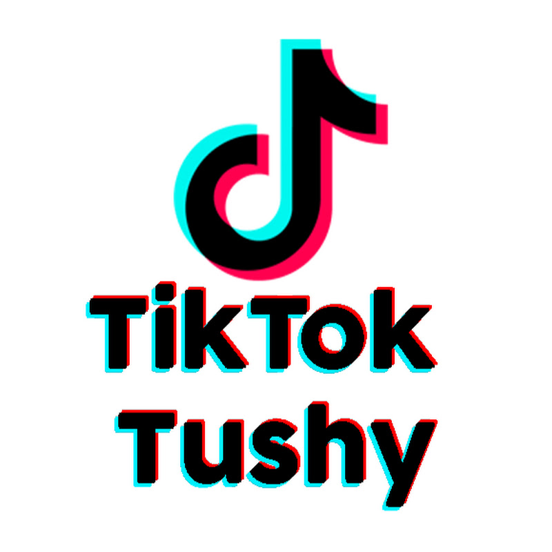 TikTok Tushy