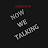 NowWeTalking2018