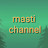 @Masti_channel