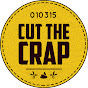 Cut The Crap