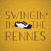 Swingin in the Rennes