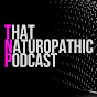 That Naturopathic Podcast logo