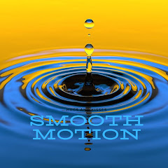 smooth motion