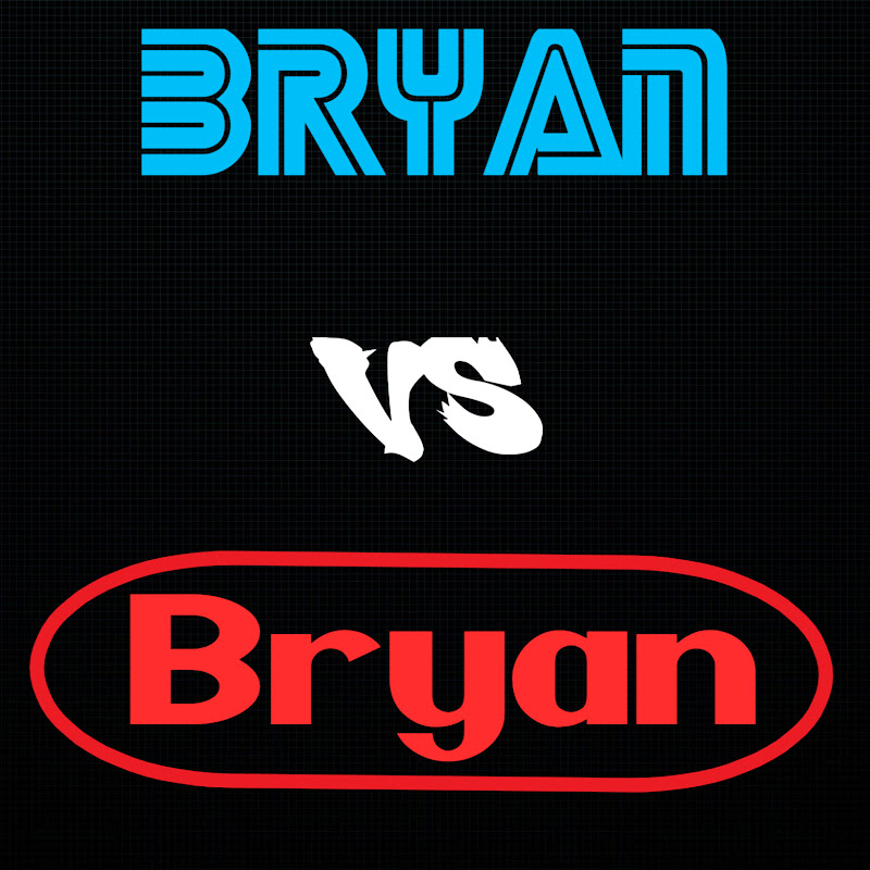 Bryan VS Bryan