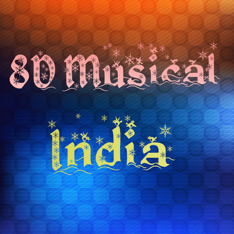 8D Musical India
