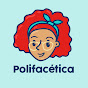 Polifacética