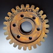 Rust Sweat & Gears