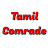 Tamil Comrade