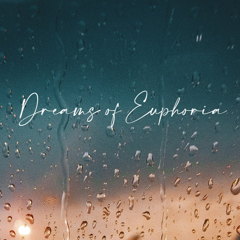 Dreams of Euphoria - Relaxing Sleeping Sounds