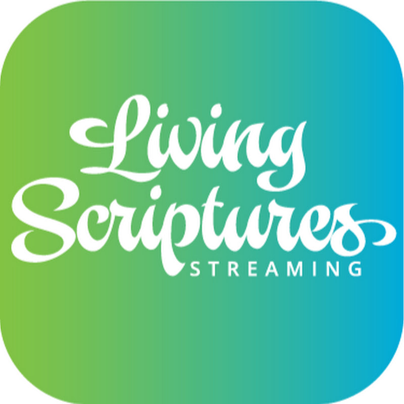 Living Scriptures