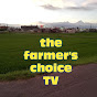 THE FARMER'S CHOICE TV