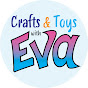 Craft & Toys with Eva! logo