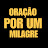 ORAÇÃO POR UM MILAGRE
